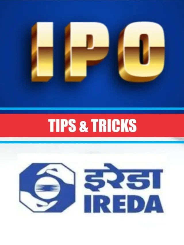 IREDA IPO – Tata Tech के अलावा फ़िरहाल अगर कोई अच्छा हैं तो…